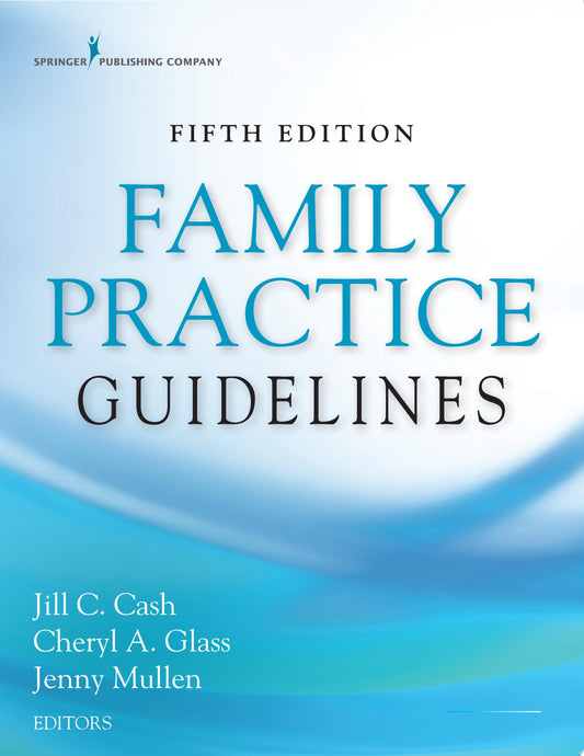 Family Practice Guidelines, Fifth Edition