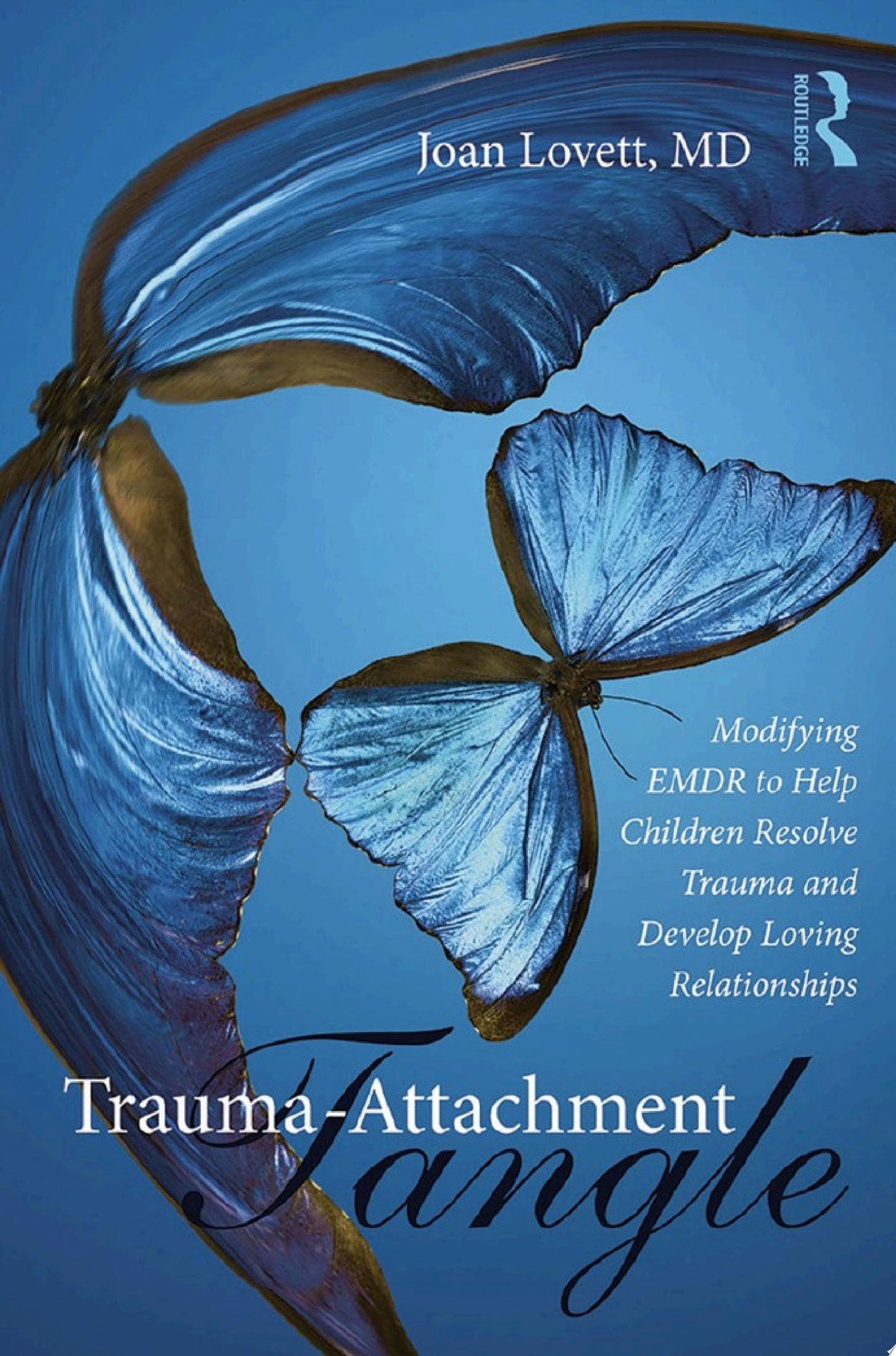 Trauma-Attachment Tangle