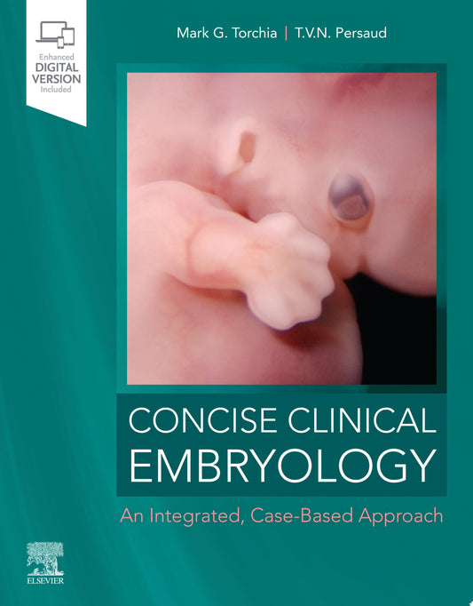 Concise Clinical Embryology: an Integrated, Case-Based Approach