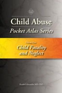 Child Fatality and Neglect
