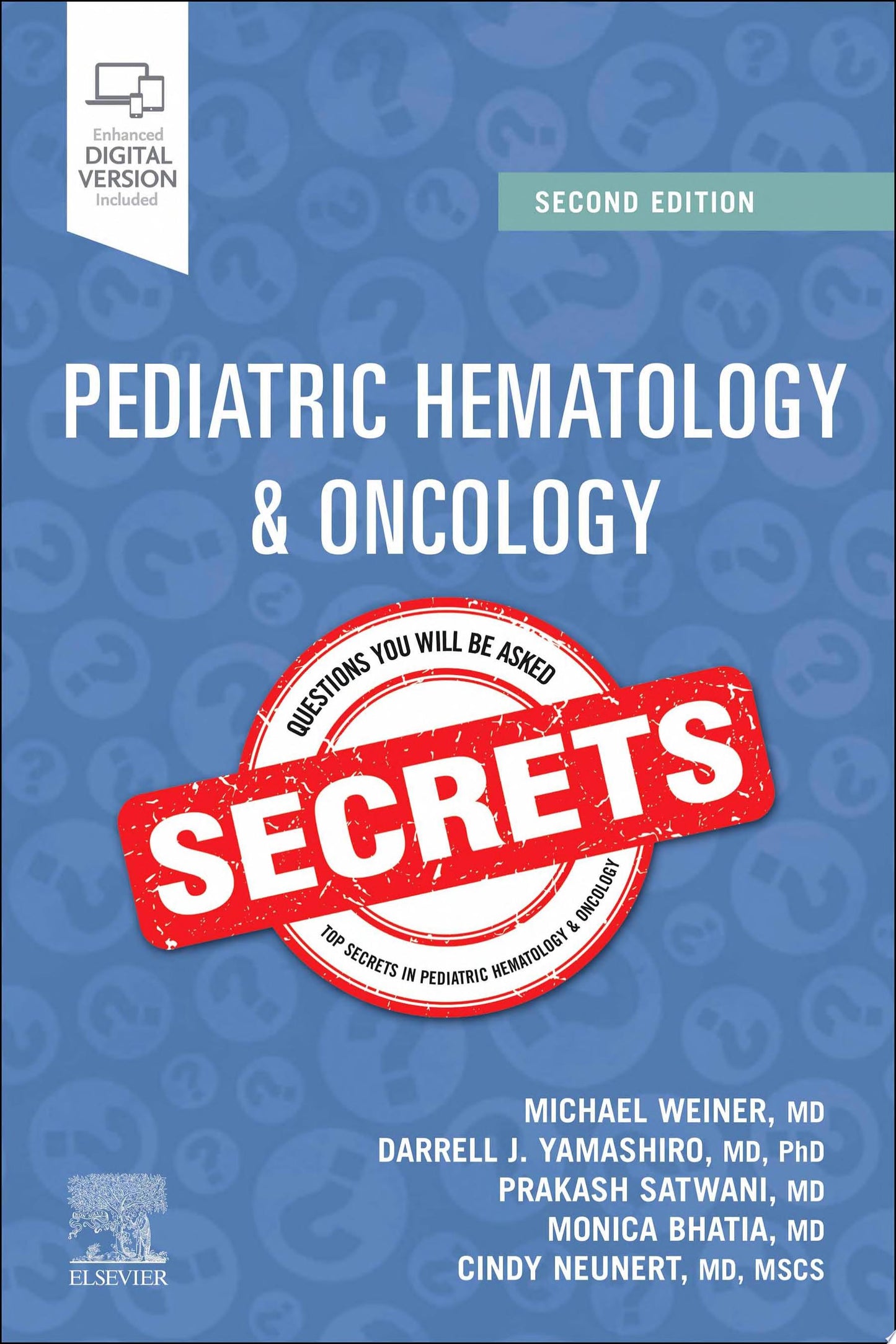 Pediatric Hematology & Oncology Secrets - E-Book