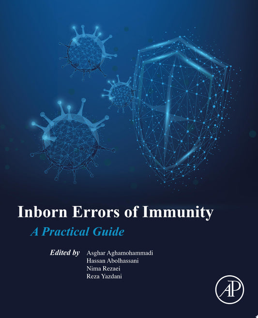 Inborn Errors of Immunity