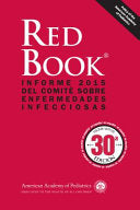Spanish Red Book 2015: Informe 2015 Del Comite Sobre Enfermedades Infecciosas