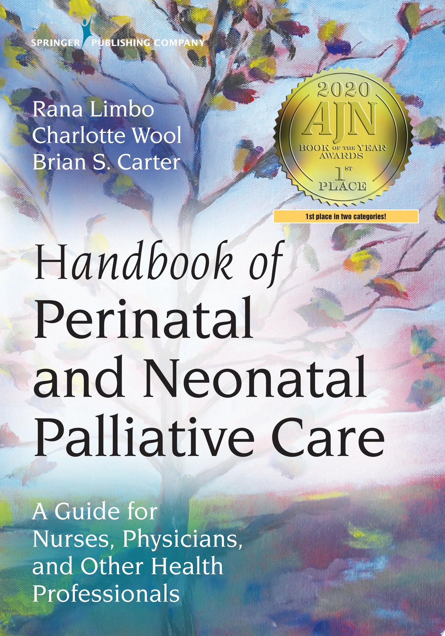 Handbook of Perinatal and Neonatal Palliative Care