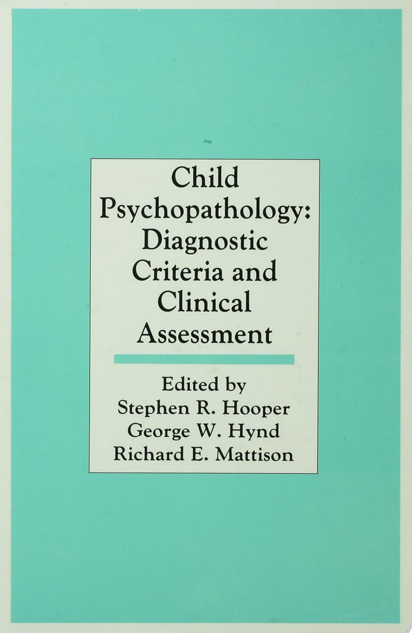 Child Psychopathology