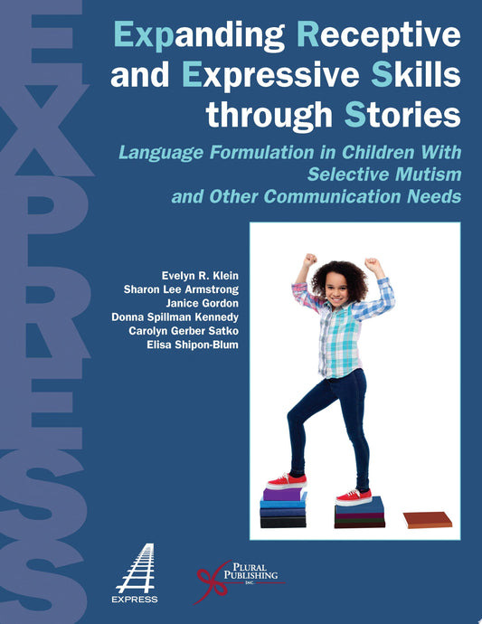Expanding Receptive and Expressive Skills Through Stories (EXPRESS)