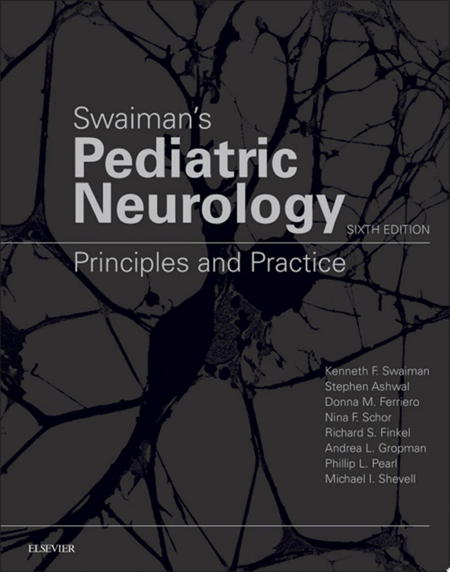 Swaiman's Pediatric Neurology - E-Book