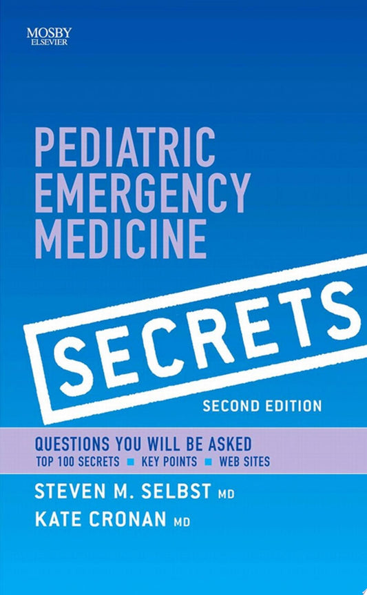 Pediatric Emergency Medicine Secrets E-Book