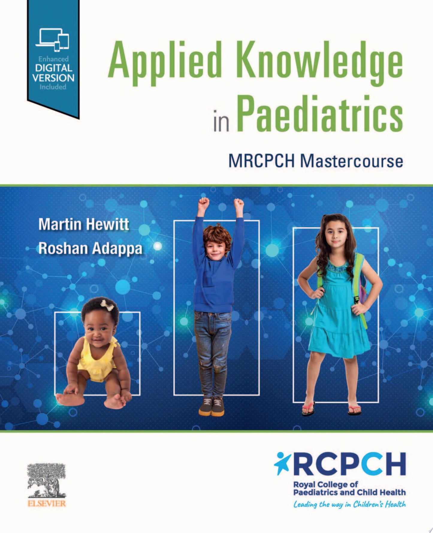 Applied Knowledge in Paediatrics: : MRCPCH Mastercourse - E-Book