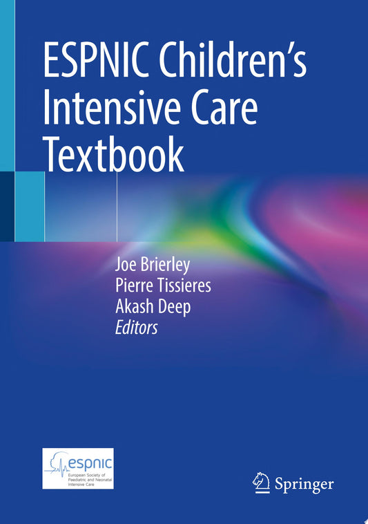 ESPNIC Children’s Intensive Care Textbook