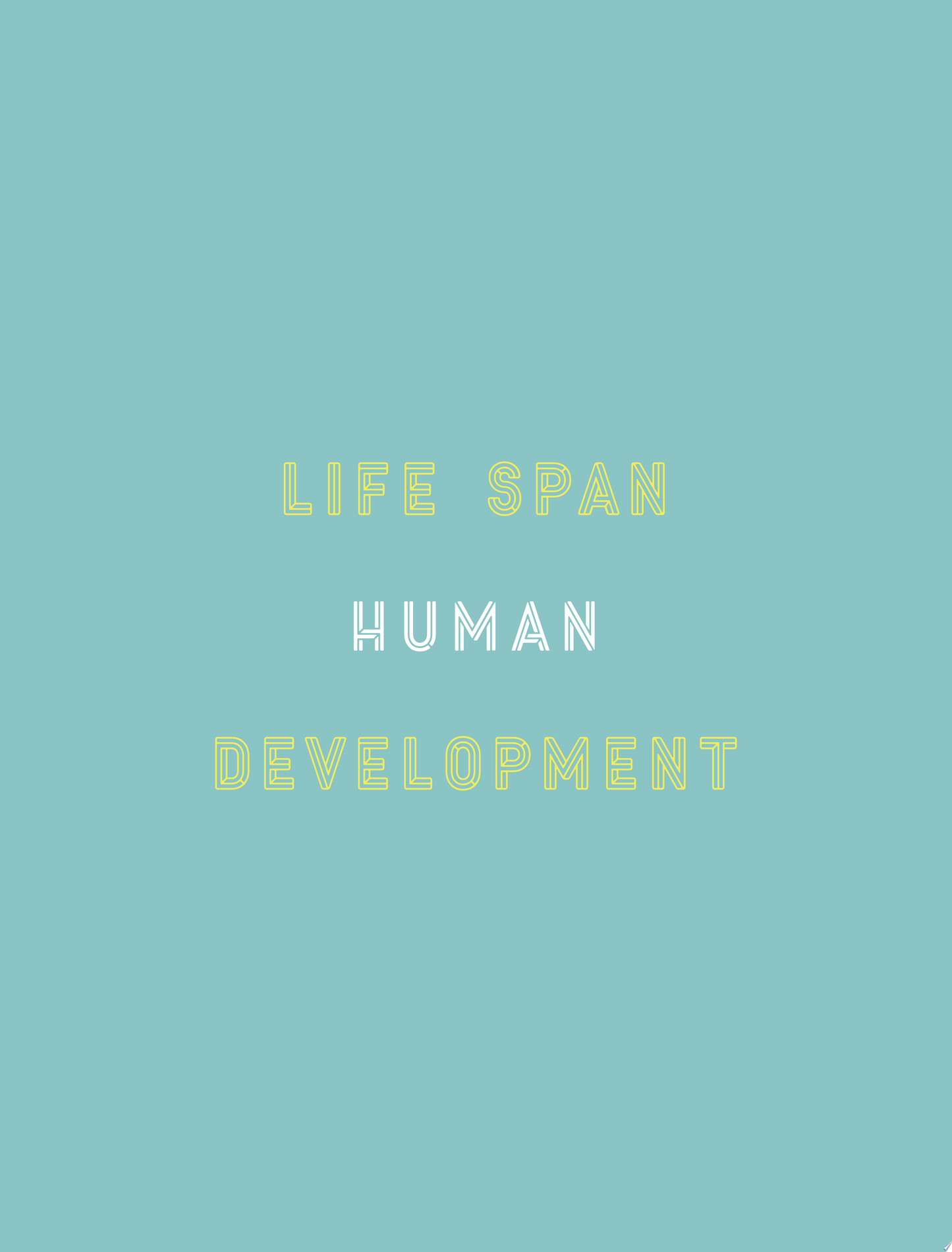Life Span Human Development