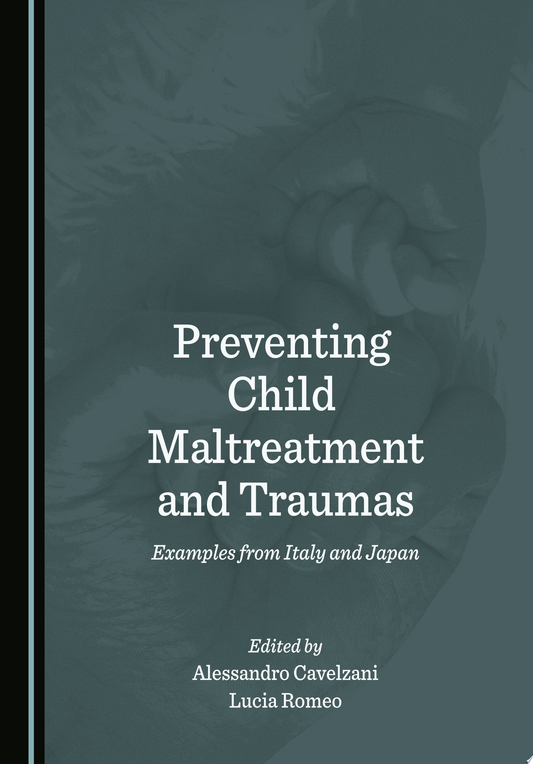 Preventing Child Maltreatment and Traumas