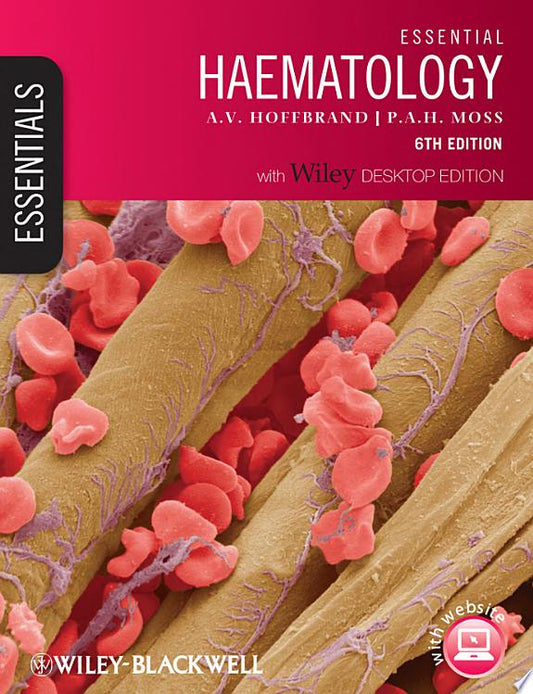 Essential Haematology, Includes Desktop Edition