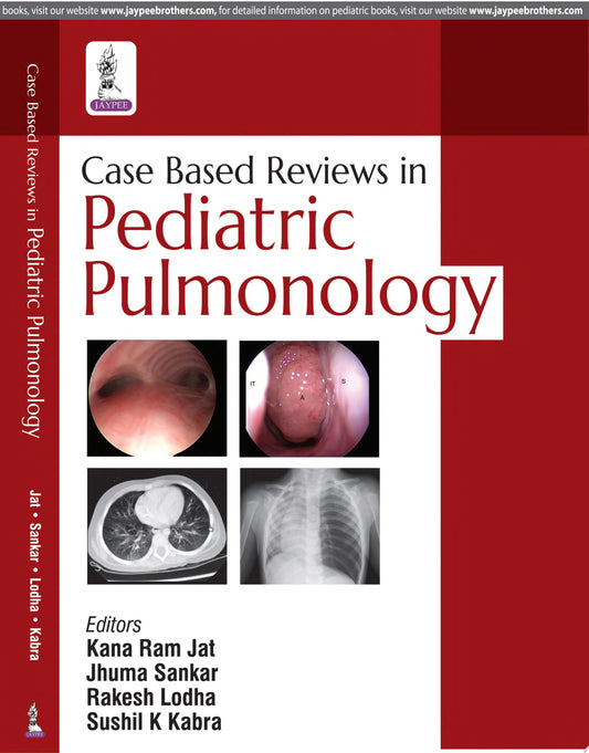 Case Based Reviews in Pediatric Pulmonology