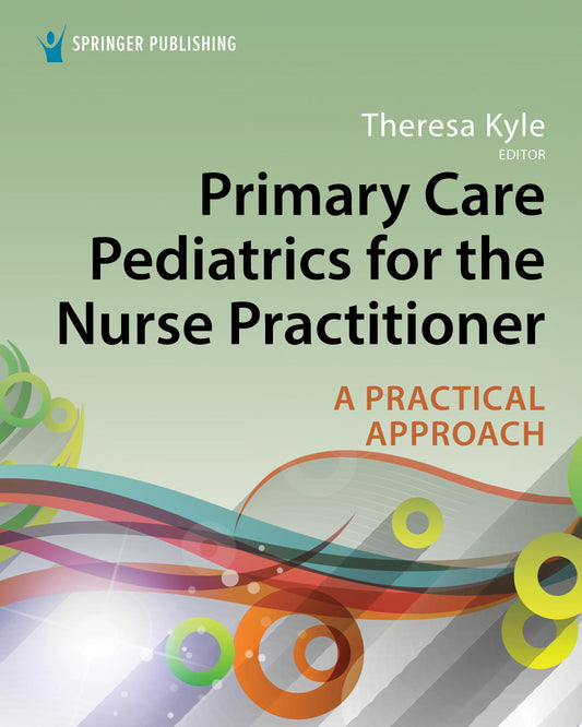 Primary Care Pediatrics for the Nurse Practitioner