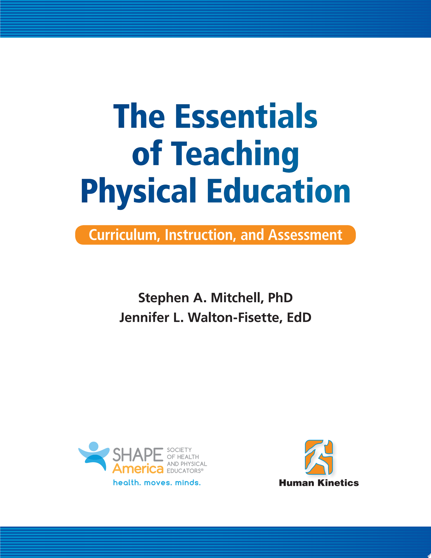 The Essentials of Teaching Physical Education