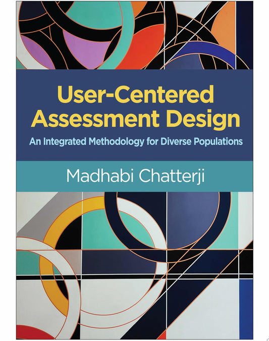 User-Centered Assessment Design