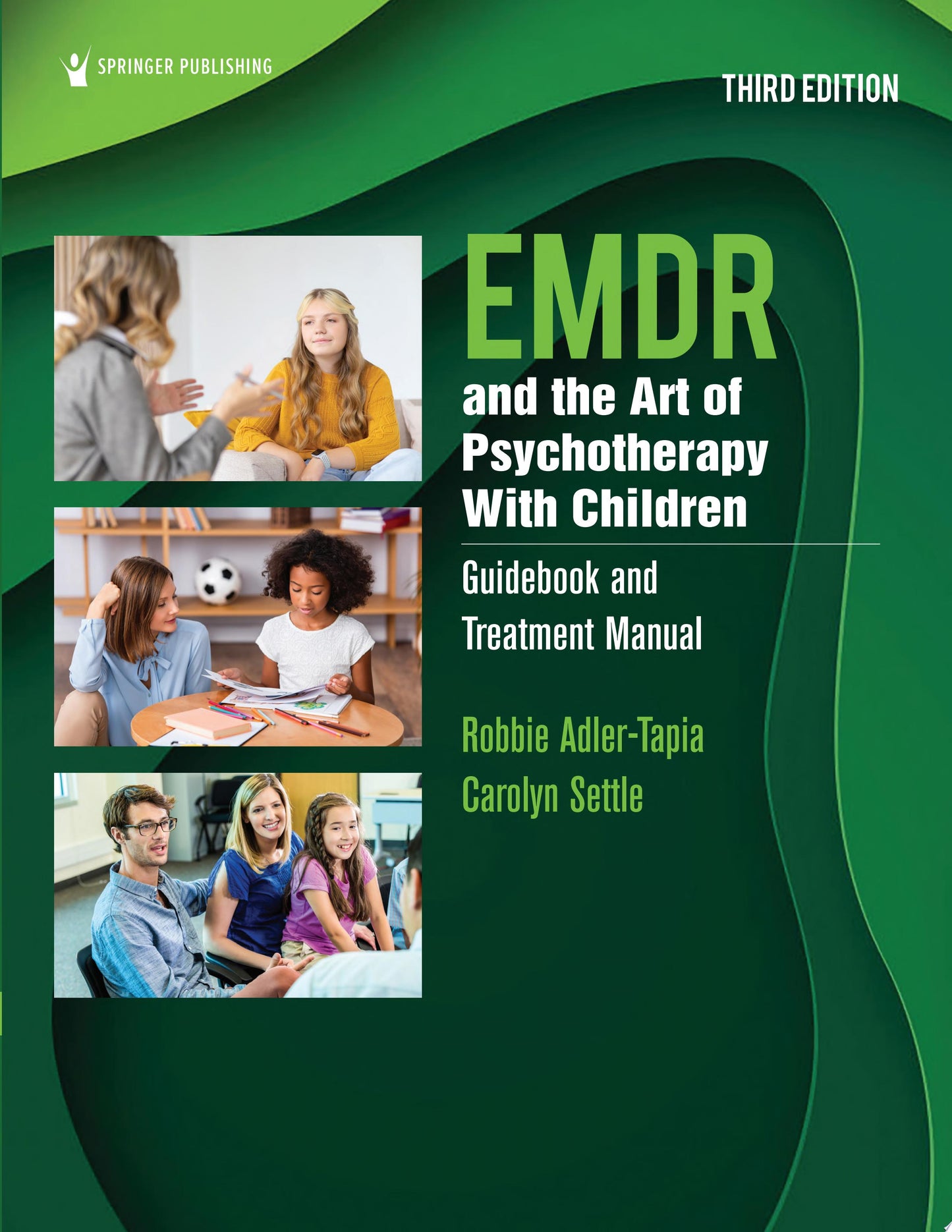 EMDR and the Art of Psychotherapy With Children