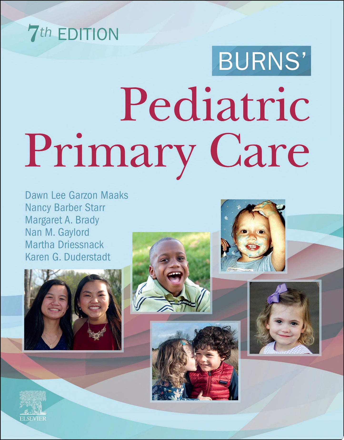 Burns' Pediatric Primary Care E-Book