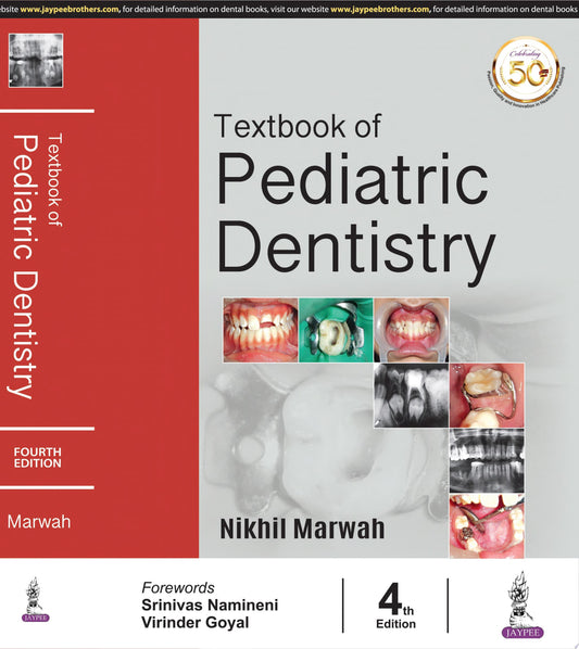 Textbook of Pediatric Dentistry