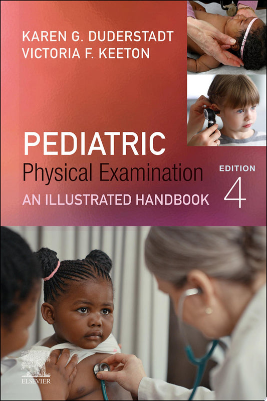 Pediatric Physical Examination - E-Book