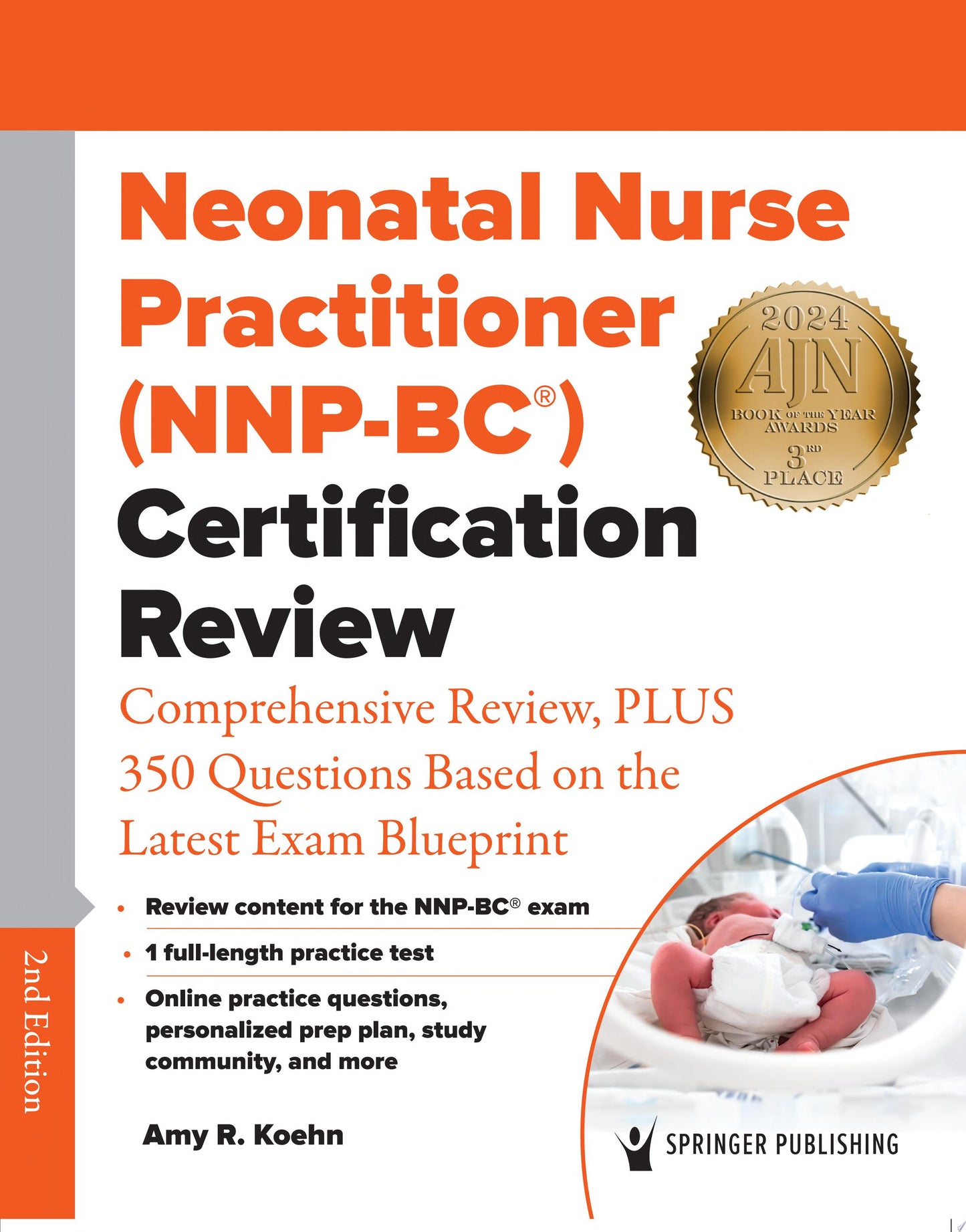 Neonatal Nurse Practitioner (NNP-BC®) Certification Review
