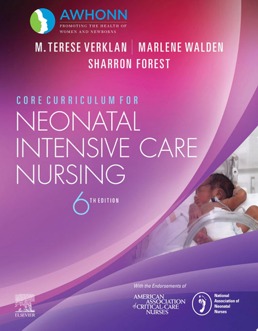 Core Curriculum for Neonatal Intensive Care Nursing E-book