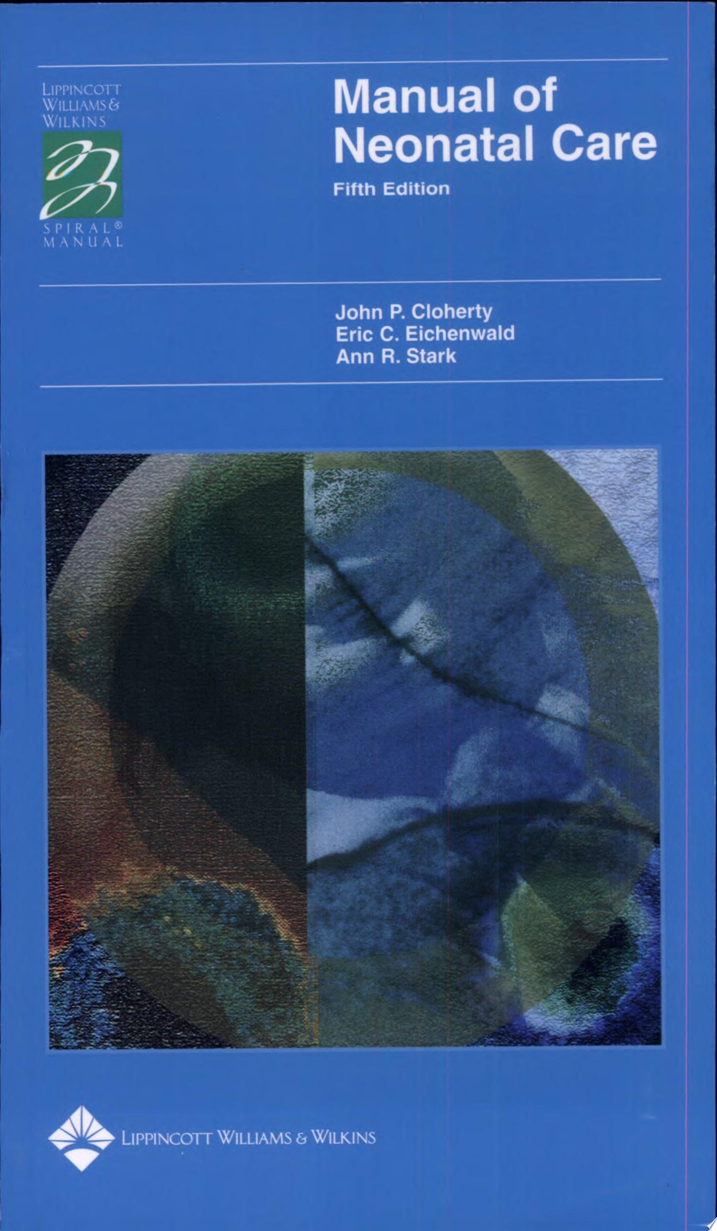 Manual of Neonatal Care