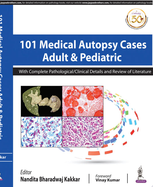 101 Medical Autopsy Cases