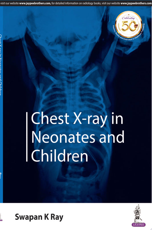 Chest X-ray in Neonates and Children