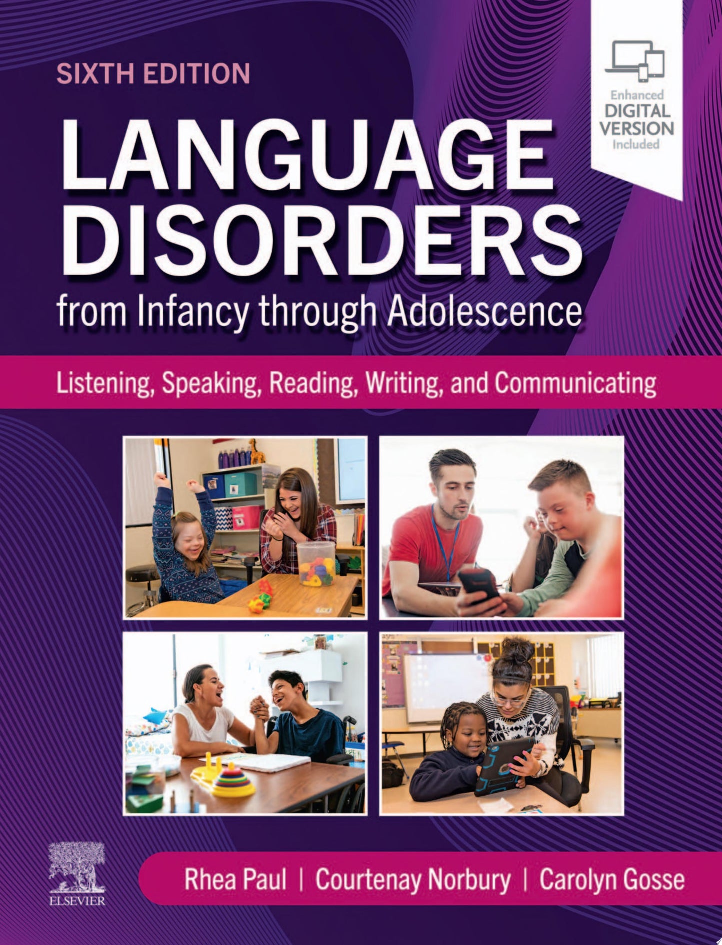 Language Disorders from Infancy Through Adolescence - E-Book
