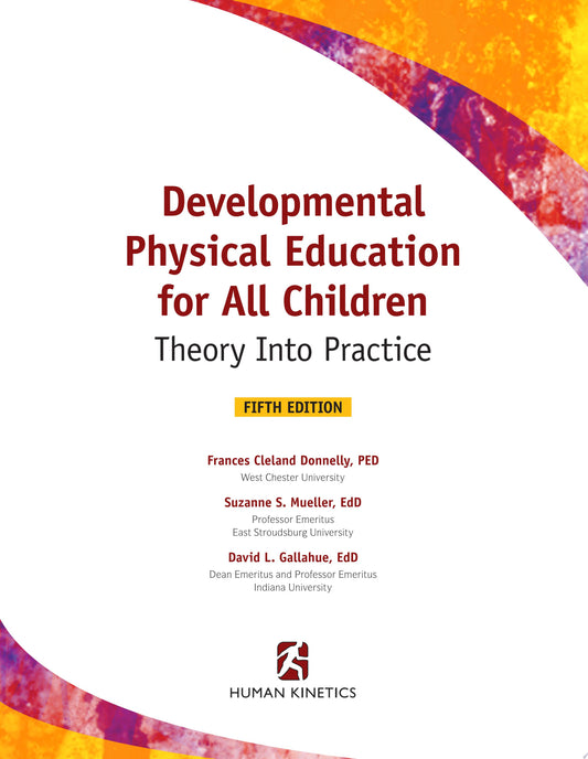 Developmental Physical Education for All Children 5th Edition
