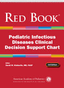 Red Book Pediatric Infectious Diseases Clinical Decision Support Chart