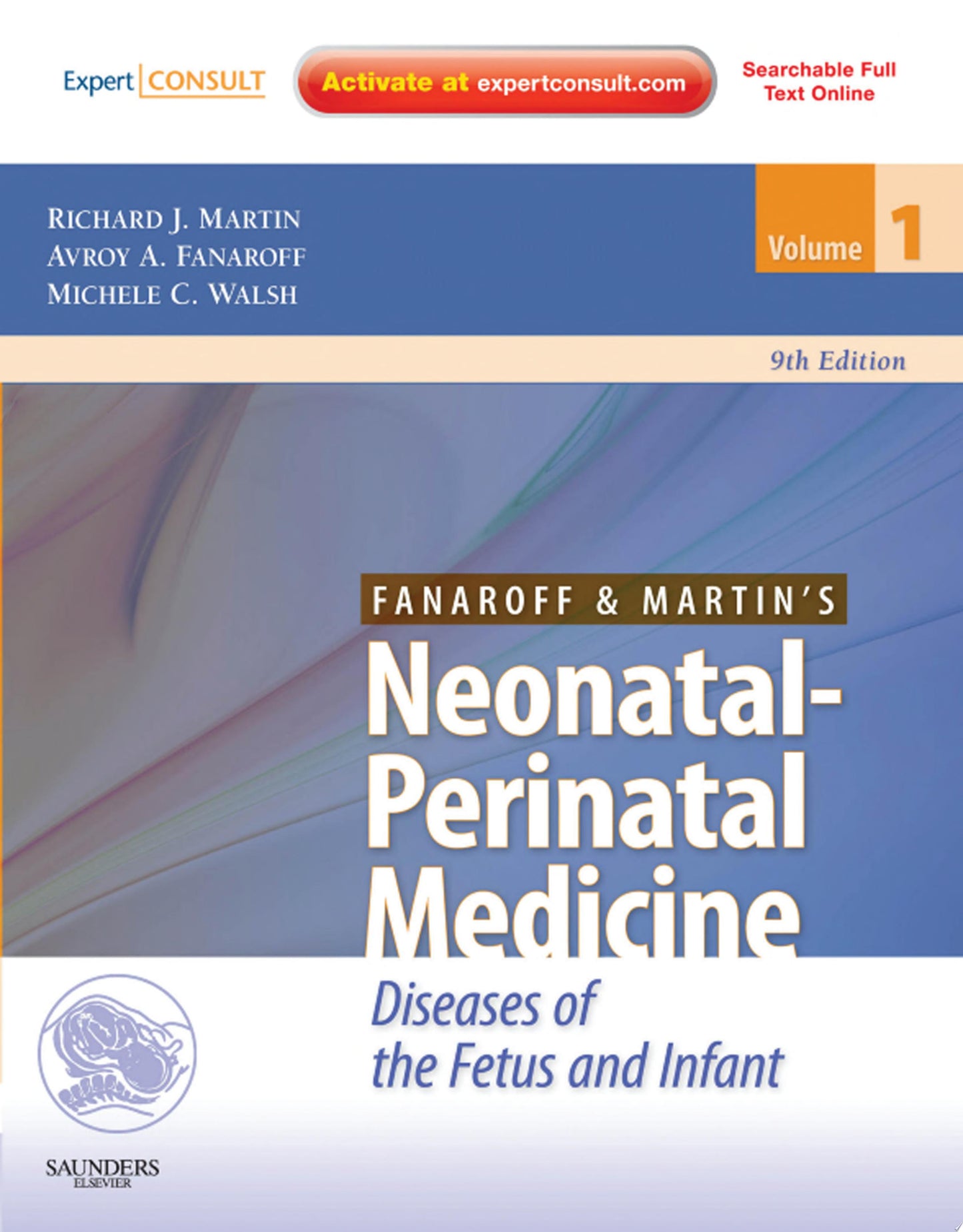 Fanaroff and Martin's Neonatal-Perinatal Medicine E-Book