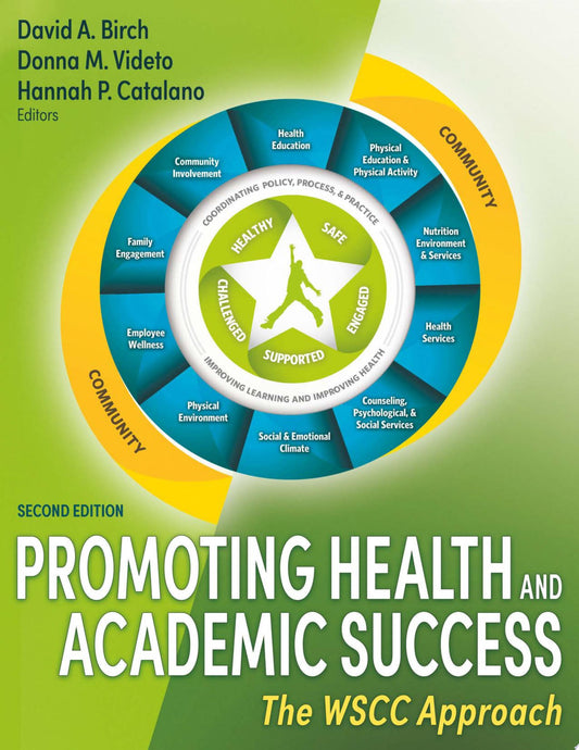 Promoting Health and Academic Success
