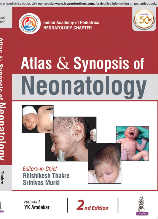 Atlas & Synopsis of Neonatology