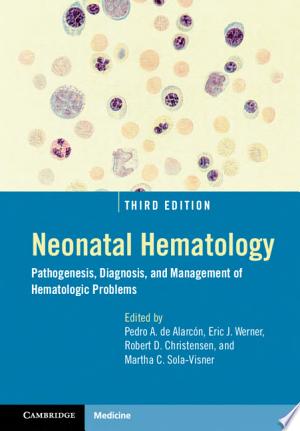 Neonatal Hematology