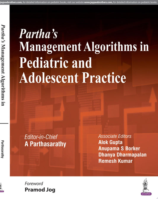 Partha's Management Algorithms in Pediatric and Adolescent Practice