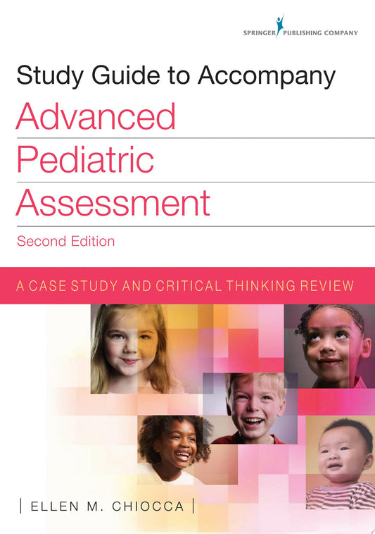 Study Guide to Accompany Advanced Pediatric Assessment, Second Edition