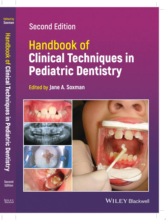 Handbook of Clinical Techniques in Pediatric Dentistry