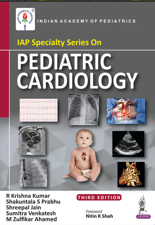 IAP Specialty Series on Pediatric Cardiology