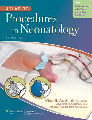 Atlas of Procedures in Neonatology