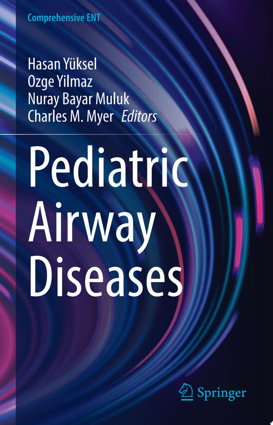 Pediatric Airway Diseases
