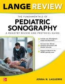 The Fundamentals of Pediatric Sonography: a Registry Review and Protocol Guide