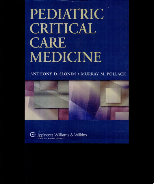 Pediatric Critical Care Medicine