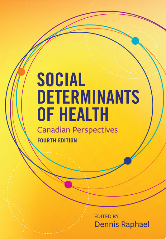 Social Determinants of Health, Fourth Edition
