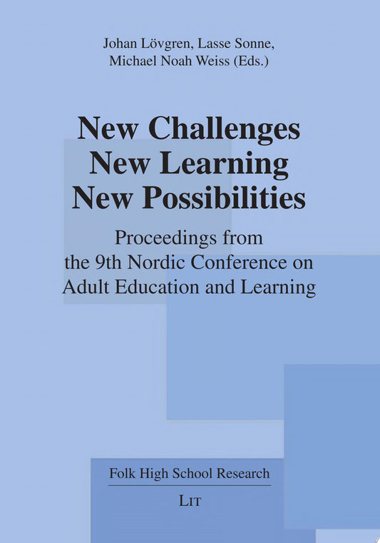 New Challenges  New Learning  New Possibilities