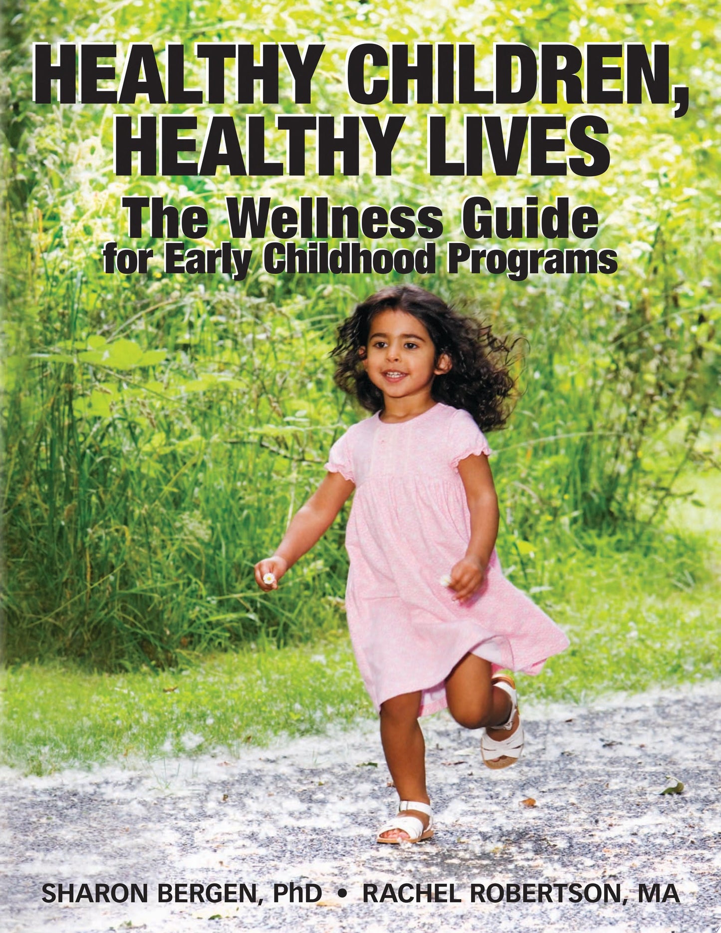 Healthy Children, Healthy Lives