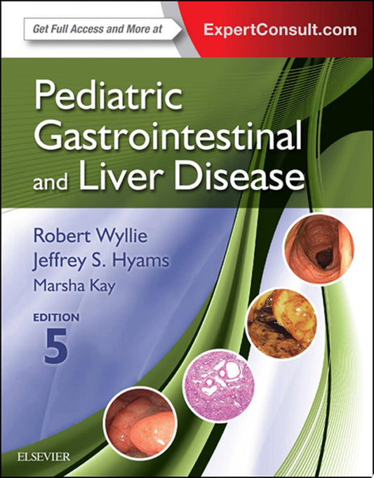 Pediatric Gastrointestinal and Liver Disease - E-BOOK