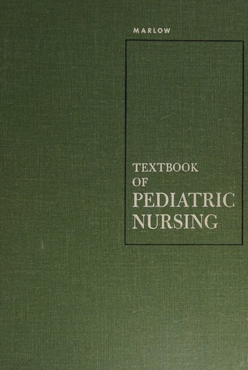 Textbook of Pediatric Nursing